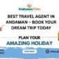 Best Travel Agent In Andaman – Book Your Dream Trip Today 85x85